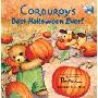 Corduroy's Best Halloween Ever! (图书馆装订)