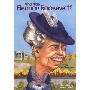 Who Was Eleanor Roosevelt? (学校和图书馆装订)
