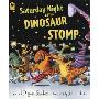 Saturday Night at the Dinosaur Stomp (学校和图书馆装订)