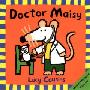 Doctor Maisy (学校和图书馆装订)