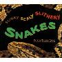 Slinky Scaly Slithery Snakes (学校和图书馆装订)