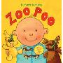 Zoo Poo: A First Toilet Training Book (学校和图书馆装订)