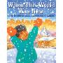 When This World Was New (学校和图书馆装订)