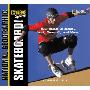 Skateboard: Your Guide to Street, Vert, Downhill, and More (学校和图书馆装订)
