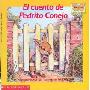 El Cuento de Pedrito Conejo (the Tale of Peter Rabbit) (学校和图书馆装订)