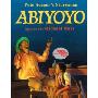 Abiyoyo: Based on a South African Lullaby and Folk Story (学校和图书馆装订)