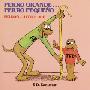 Perro Grande...Perro Pequeno/ Big Dog...Little Dog: Un Cuento de Las Buenas Noches/ A Bedtime Story (学校和图书馆装订)