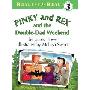 Pinky and Rex and the Double-Dad Weekend (学校和图书馆装订)