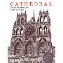 Cathedral: The Story of Its Construction (学校和图书馆装订)