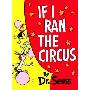 If I Ran the Circus (学校和图书馆装订)