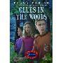 Clues in the Woods (学校和图书馆装订)