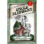 Uncle Elephant (学校和图书馆装订)