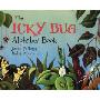 The Icky Bug Alphabet Book (学校和图书馆装订)