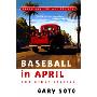 Baseball in April and Other Stories (学校和图书馆装订)