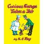 Curious George Takes a Job (学校和图书馆装订)