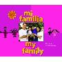 My Family/Mi Familia (图书馆装订)