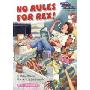 No Rules for Rex! (图书馆装订)