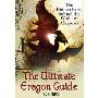 The Ultimate Unauthorized Eragon Guide: The Hidden Facts Behind the World of Alagaesia (图书馆装订)