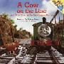 A Cow on the Line and Other Thomas the Tank Engine Stories (学校和图书馆装订)