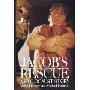 Jacob's Rescue: A Holocaust Story (学校和图书馆装订)
