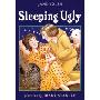 Sleeping Ugly (学校和图书馆装订)