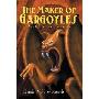 The Maker of Gargoyles and Other Stories (平装)