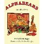 Alphabears: An ABC Book (学校和图书馆装订)