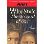 Who Stole "The Wizard of Oz?" (学校和图书馆装订)