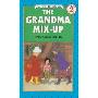 The Grandma Mix-Up (学校和图书馆装订)