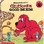 Clifford's Good Deeds (学校和图书馆装订)