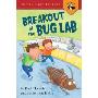 Breakout at the Bug Lab (学校和图书馆装订)