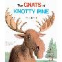 The Gnats of Knotty Pine (学校和图书馆装订)