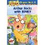 Arthur Rocks with Binky (学校和图书馆装订)