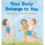 Your Body Belongs to You (学校和图书馆装订)