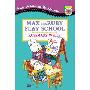 Max and Ruby Play School (学校和图书馆装订)
