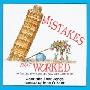 Mistakes That Worked: 40 Familiar Inventions and How They Came to Be (学校和图书馆装订)