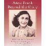 Anne Frank, Beyond the Diary: A Photographic Remembrance (学校和图书馆装订)
