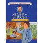 Abraham Lincoln: The Great Emancipator (学校和图书馆装订)