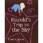 Harold's Trip to the Sky (学校和图书馆装订)