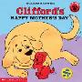 Clifford's Happy Mother's Day (学校和图书馆装订)