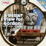 Better View for Gordon: And Other Thomas the Tank Engine Stories (学校和图书馆装订)