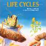 Life Cycles (学校和图书馆装订)