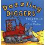 Dazzling Diggers (学校和图书馆装订)