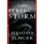 The Perfect Storm: A True Story of Men Against the Sea (精装)