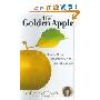 The Golden Apple: How to Grow Opportunity and Harvest Success (精装)