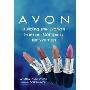 Avon: Building The World's Premier Company For Women (平装)