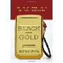 Black Gold: The New Frontier in Oil for Investors (精装)