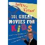 Jeffrey Lyons'  100 Great Movies for Kids (平装)