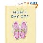 Mom's Day Off (精装)