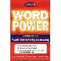 Kaplan Word power, Second Edition: Empower Yourself! 750 Words for the Real World (平装)